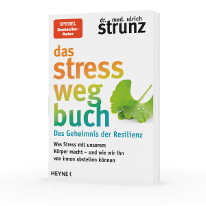 9783453218109_Das Stress-weg-Buch - Das Geheimnis der Resilienz
